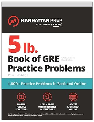 Bild des Verkufers fr 5 lb. Book of GRE Practice Problems, Fourth Edition: 1,800+ Practice Problems in Book and Online (Manhattan Prep 5 Lb) zum Verkauf von moluna