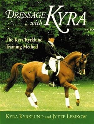 Imagen del vendedor de Dressage With Kyra a la venta por WeBuyBooks