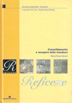 Immagine del venditore per Consolidamento e recupero delle murature - M. Rosa Valluzzi venduto da libreria biblos