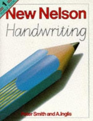 Seller image for New Nelson Handwriting: Pupils' Book 1: Workbk. 1 for sale by WeBuyBooks