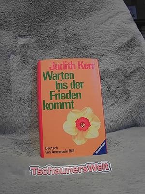 Seller image for Warten bis der Frieden kommt. Aus d. Engl. bertr. von Annemarie Bll for sale by TschaunersWelt