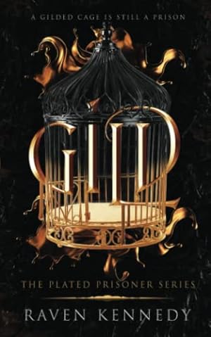 Seller image for Gild: 1 (The Plated Prisoner Series) for sale by WeBuyBooks 2