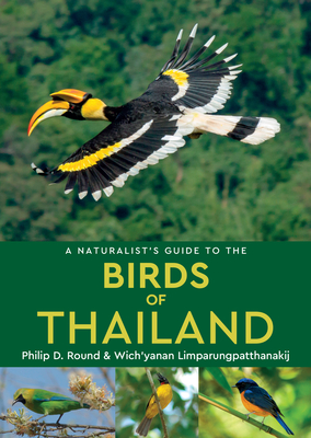 Bild des Verkufers fr A Naturalist's Guide to the Birds of Thailand (Paperback or Softback) zum Verkauf von BargainBookStores