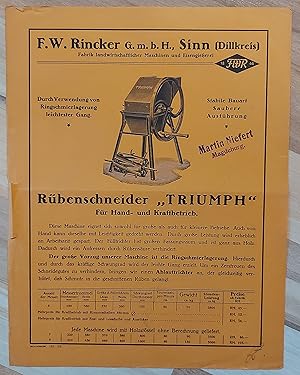 Bild des Verkufers fr Werbung - Werbeblatt - F. W. Rincker GmbH, Sinn (Dillkreis), Fabrik landwirtschaftlicher Maschinen und Eisengieerei FWR - Rbenschneider TRIUMPH fr Hand- und Kraftbetrieb. Preisangaben in Reichmark. Randhinweis: Beck, Herborn. 137. 28. (entweder 1937 oder 1928 zu datieren) zum Verkauf von GAENSAN Versandantiquariat