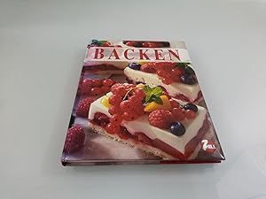 Backen [Übers. aus dem Engl., Red.: Gundula Müller-Walraf]