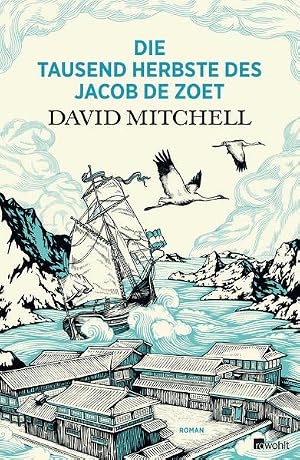 Bild des Verk�ufers f�r Die tausend Herbste des Jacob de Zoet zum Verkauf von Preiswerterlesen1 Buchhaus Hesse