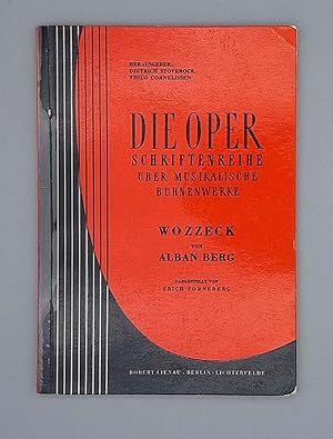Seller image for Die Oper - Schriftenreihe ber musikalische Bhnenwerke; Wozzeck von Alban Berg; for sale by Schtze & Co.