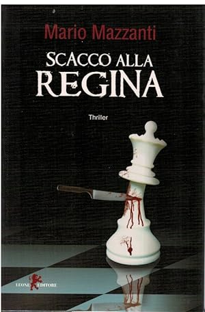 Seller image for Scacco alla Regina for sale by Books di Andrea Mancini