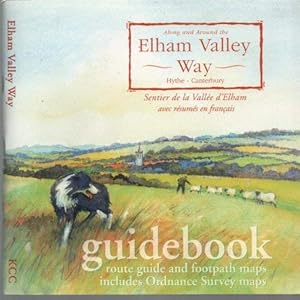 Seller image for Along and Around the Elham Valley Way, Hythe - Canterbury: Guidebook, Route Guide and Footpath Maps - Includes Ordnance Survey Maps for sale by WeBuyBooks