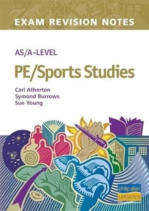Bild des Verkufers fr AS/A-Level PE/Sports Studies Exam Revision Notes zum Verkauf von WeBuyBooks
