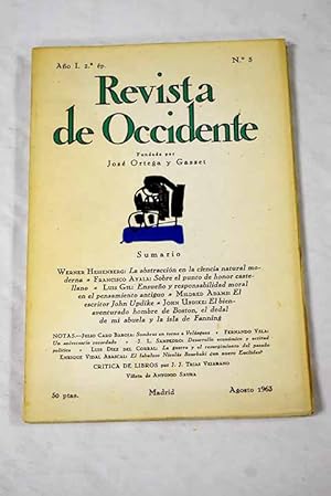 Immagine del venditore per Revista de Occidente, Ao 1963, n 5:: La abstraccin en la ciencia natural moderna; Sobre el punto de honor castellano; Ensueo y responsabilidad moral en el pensamiento antiguo; El escritor John Updike; El bienaventurado hombre de Boston, el dedal de mi abuela y la Isla de Fanning venduto da Alcan Libros