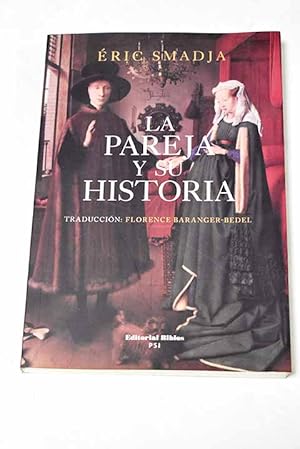 Bild des Verkufers fr La pareja y su historia zum Verkauf von Alcan Libros