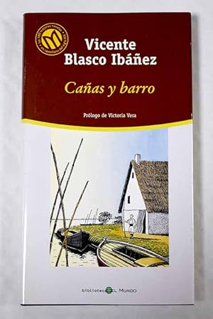 Cañas y barro