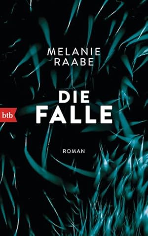 Die Falle: Roman