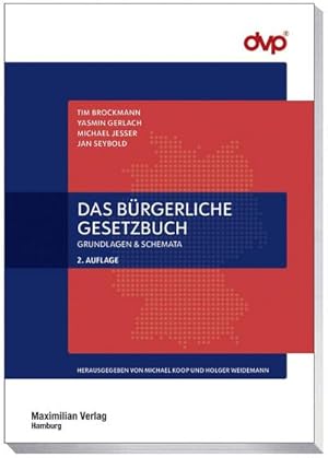 Bild des Verkufers fr Das Brgerliche Gesetzbuch : Grundlagen & Schemata zum Verkauf von AHA-BUCH GmbH