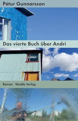 Seller image for Das vierte Buch ber Andri : Roman for sale by AHA-BUCH GmbH