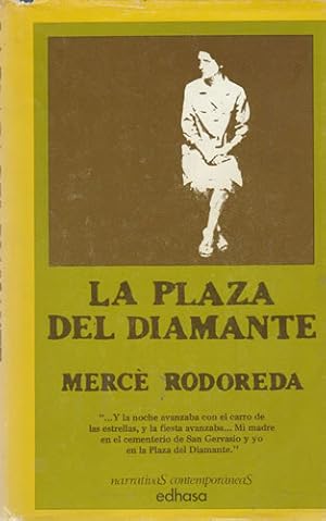 Seller image for La plaza del diamante for sale by Librera Cajn Desastre