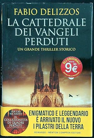 Bild des Verkufers fr La cattedrale dei vangeli perduti zum Verkauf von Librodifaccia
