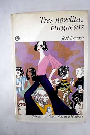 Tres novelitas burguesas