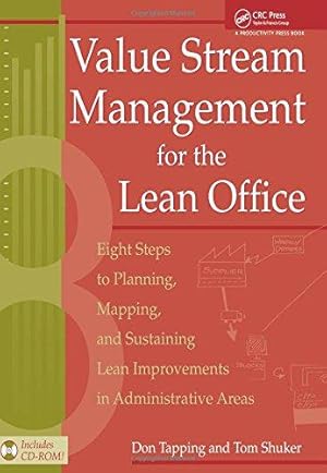 Seller image for Value Stream Management for the Lean Office: Eight Steps to Planning, Mapping, & Sustaining Lean Improvements in Administrative Areas for sale by WeBuyBooks