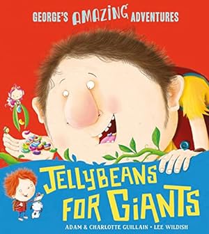 Immagine del venditore per Jellybeans for Giants (George's Amazing Adventures) venduto da WeBuyBooks