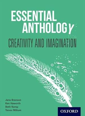 Image du vendeur pour Essential Anthology: Creativity and Imagination Student Book mis en vente par WeBuyBooks