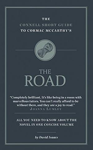 Bild des Verkufers fr The Connell Short Guide to Cormac McCarthy's The Road zum Verkauf von WeBuyBooks