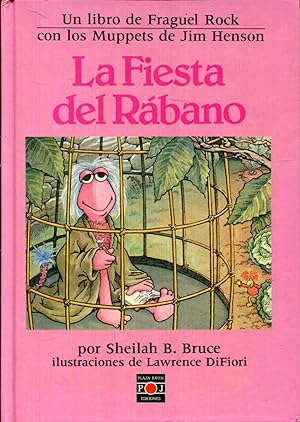 Seller image for La Fiesta del Rbano. Un libro de Fraguel Rock con los Muppets de Jim Henson for sale by Rincn de Lectura