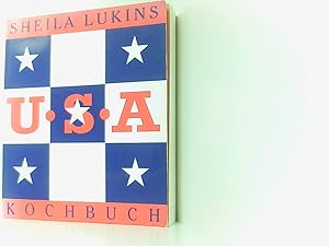 Bild des Verkufers fr USA Kochbuch Sheila Lukins. Ill. von Carolyn Vibbert. [bers. aus dem Amerikan.: Ina Breuing .] zum Verkauf von Book Broker