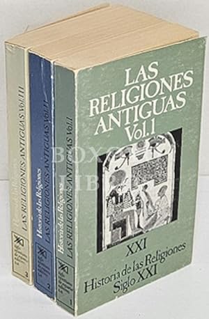 Historia de las religiones. Siglo veintiuno. Las religiones antiguas. Vol. I, II y III. Bajo la d...