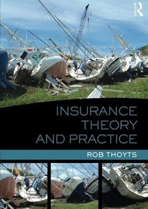 Immagine del venditore per Insurance Theory and Practice venduto da WeBuyBooks
