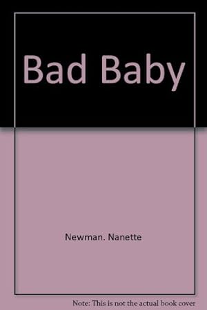 Seller image for BAD BABY for sale by WeBuyBooks