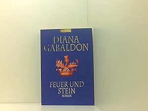Seller image for Feuer und Stein: Roman (Die Highland-Saga, Band 1) Roman for sale by Book Broker