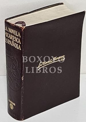 La novela picaresca española. Estudio preliminar, selección, prólogo y notas de Angel Valbuena Prat