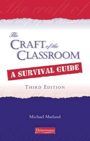 Bild des Verkufers fr Craft of the Classroom (The Craft of the Classroom) zum Verkauf von WeBuyBooks