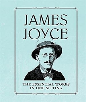 Seller image for James Joyce: The Essential Works in One Sitting for sale by WeBuyBooks