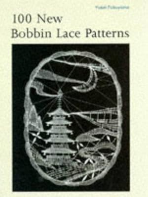 Seller image for 100 NEW BOBBIN LACE PATTERNS for sale by WeBuyBooks