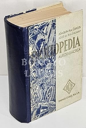 Seller image for Enciclopedia autodidacta. Ciencias. Letras. Bellas Artes. Adaptacin de texto de Jos Dalmu Carles. Ms de 1300 grabados y lminas y varios mapas en colores. Nueva edicin for sale by Boxoyo Libros S.L.