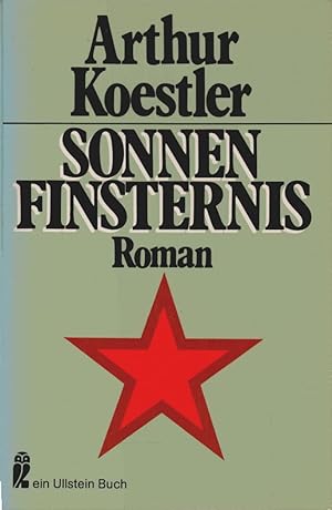 Sonnenfinsternis : Roman ; einzig autoris. Übertr. aus d. Engl. Ullstein ; Nr. 20029