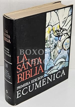 La Santa Biblia. Primera edición ecuménica II