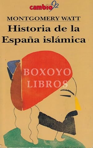Imagen del vendedor de Historia de la Espaa islmica a la venta por Boxoyo Libros S.L.