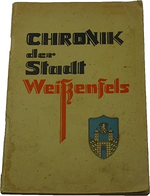 Chronik der Stadt Weißenfels,