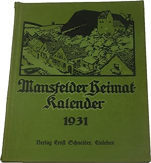 Mansfelder Heimat-Kalender 1931,