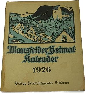 Mansfelder Heimat-Kalender 1926,