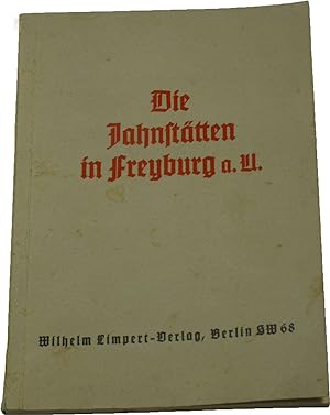 Image du vendeur pour Die Jahnsttten in Freyburg a. U., mis en vente par Versandantiquariat Hbald
