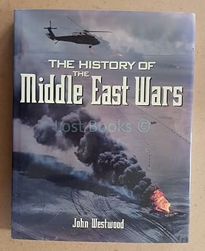 The History of the Middle East Wars