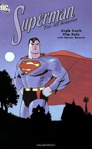 Bild des Verkufers fr Superman for All Seasons zum Verkauf von WeBuyBooks