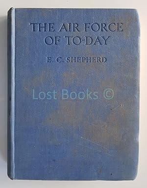 Imagen del vendedor de The Air Force of Today a la venta por All Lost Books