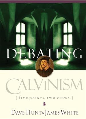 Image du vendeur pour Debating Calvinism : Five Points, Two Views mis en vente par GreatBookPrices