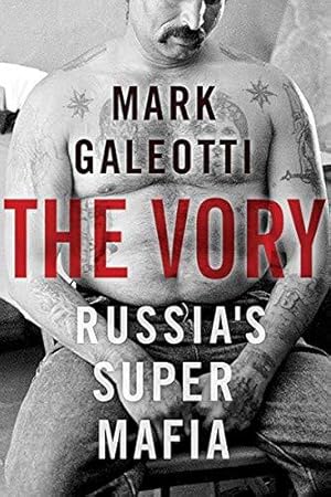 Seller image for The Vory: Russia's Super Mafia for sale by WeBuyBooks